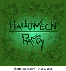 Halloween Banner. Torn terrible inscription among foliage on a green background.