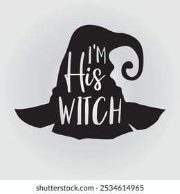 Halloween Boo, Witch Party Horror Night, I am His Witch Halloween Party Dancing Skeleton, Skeletons Happy Halloween, Skeleton Shirt Vector