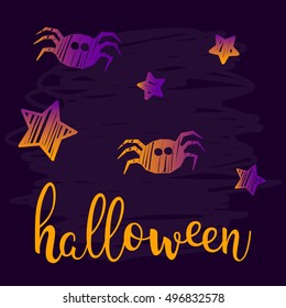 Halloween card. Abstract handwritten halloween letters and gradient colored spider and stars isolated on black cover for design halloween card, invitation, menu, album etc.