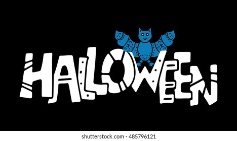 Halloween card. Halloween handwritten text. Bat hand drawn. Isolated on black background. Vector design