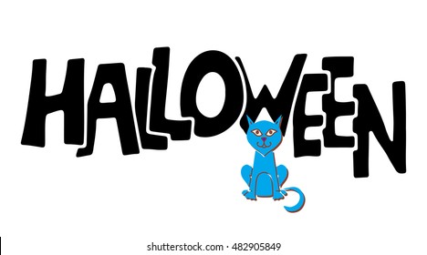 Halloween card. Halloween handwritten text. Cat. Isolated on white background