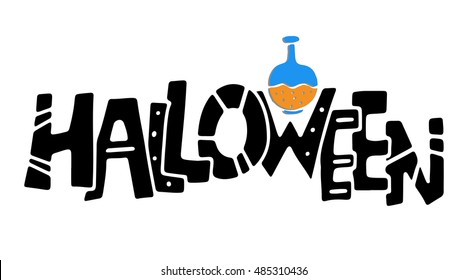 Halloween card. Halloween handwritten text. Flask. Isolated on white background. Vector design