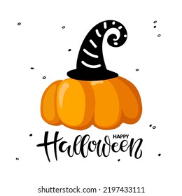 Halloween Card. Happy Halloween Lettering And Pumpkin With Holiday Cap Sketch. Vector Illustration For Poster, Card, T-shirt, Textile Drawing, Print Pattern, Greeting, Invitation. Home Party Decor