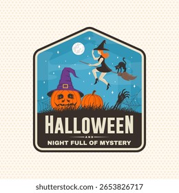 Halloween is coming patch design. Vector. For holiday Halloween design, shirt, logo, badge, decorations, cards, banner with flying witch on a broomstick and pumpkin in wizard hat.