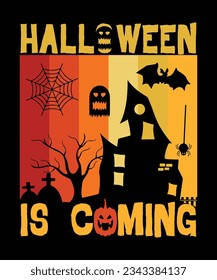 Halloween is coming, Halloween t shirt