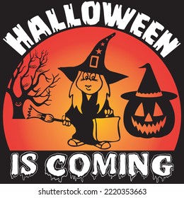 Halloween Is Coming T-shirt Design Vector File.