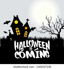Halloween is comming typography with creative design 