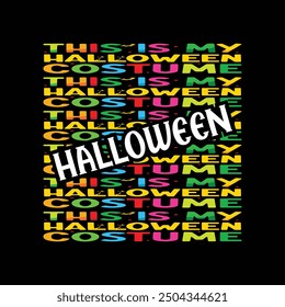 Halloween Costume T shirt Design Typography