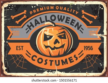 Halloween Costumes Store Vintage Metal Sign Board Design. Holiday Halloween Accessories And Decorations Shop Retro Poster With Halloween Pumpkin Head, Bones And Spider Web. Vector Illustration. 