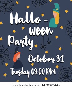 Halloween cute gretting card with flat drawn witches. Spooky blue background with spiders, web and stars. Autumn party invitation, october holiday flyer. Kids celebration.