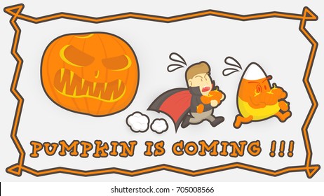 Halloween cute vampire and big candy cartoon run away from pumpkin monster, Vector cute halloween cartoon characters in flat vector style, Pumpkin is coming
