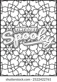 Halloween Day Quote Coloring Page. Halloween Theme Quote Coloring Pages for Adults. Mandala Coloring Page.