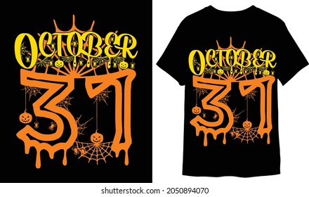 Halloween design for 31 October holiday t-shirt custom design with letter, spider,pumkins, typography, vector illustration, global swatches.