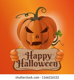 Halloween design. Happy Halloween. Cheerful pumpkin holds a sign with a congratulatory inscription in his hands. Jack-o-lantern on an orange background. Vector illustration