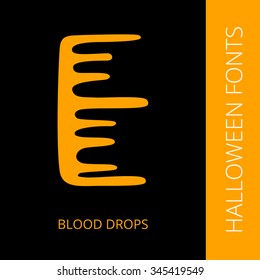 Halloween design vector font letter E consist of blood drops. Spooky and Magical Alphabet