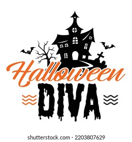Halloween diva Happy Halloween shirt print template, Pumpkin Fall Witches Halloween Costume shirt design