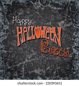 Halloween doodles  pattern background for happy halloween party.Hand drawing sketchy on chalkboard in the style of children's drawing.Shabby,grunge ,vintage Vector