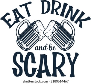 halloween drink t-shirt design - Vector graphic, typographic poster, vintage, label, badge, logo, icon or t-shirt