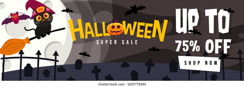 Halloween Event Super Sale Banner Discount Up To 75% With Big Moon, Grave, Cute Witch Cat, and Cute Bat Background Flat Design Illustration