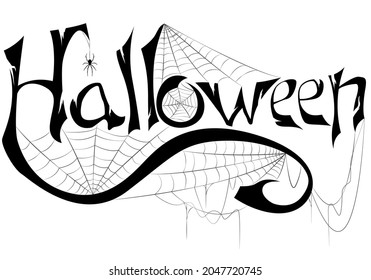 Halloween. Festive calligraphy with spider and cobweb for banner, poster, greeting card, party invitation. Isolated on white background