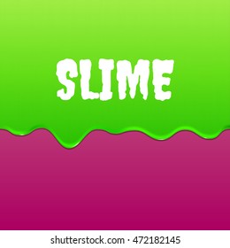 Halloween Flowing green slime