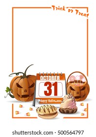 Halloween frame. Halloween design with jack-o'-lantern, candy corn, basket with sweets, calendar with festive date, frame and free space for text. Trick or treat. Vector illustration