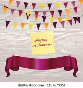 Halloween. Garland of flags and banner ribbon for text. Vector on wooden background. Greeting card or invitation for a holiday or party. Yellow sheet of paper for notes. Sticker.