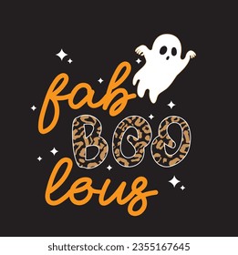 Halloween Ghost Casper  Vector Fabolous Spooky Cute T shirt Design Black Background cartoon lettering printable 