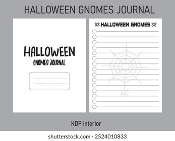 Halloween Gnomes Journal Kdp Interior Template
Size:8.5X11
300 Dpi 
