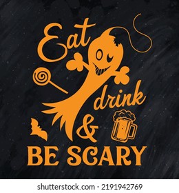 Halloween graphic  t-shirt design be scary