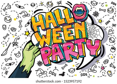 Halloween Greeting Card in pop art style. Witch is holding in her hand Halloween Party message in speech bubble on white background. Vector illustration.