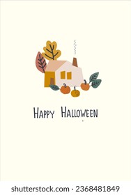 Halloween greeting card. Vector illustration with home and pumpkin and lettering. Hand-lettered greeting phrase