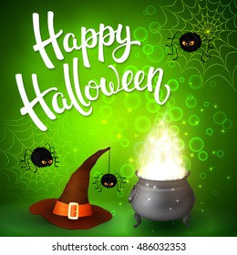 Halloween greeting card with witch cauldron, hat, angry spiders, net and brush lettering on green background with bubbles. Decoration for poster, banner, flyer design. Vector illustration