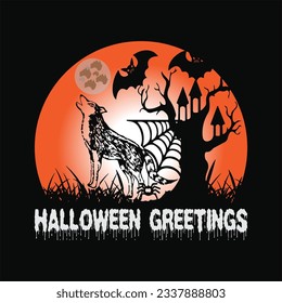 Halloween greetings 5 t-shirt design. Here You Can find and Buy t-Shirt Design. Digital Files for yourself, friends and family, or anyone who supports your Special Day and Occasions.