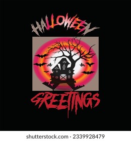 Halloween greetings 7 t-shirt design. Here You Can find and Buy t-Shirt Design. Digital Files for yourself, friends and family, or anyone who supports your Special Day and Occasions.