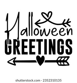 Halloween Greetings,  New Halloween SVG Design Vector File.
