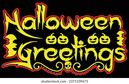 Halloween Greetings Vector T Shirt Design