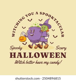 Halloween Groovy Witch and Poison Cauldron Retro Characters Label. Cartoon Personage Walking with Pumpkin Lantern. Vector Autumn Holiday Mascot T-shirt Print. Happy Vintage Cool Illustration. Isolated