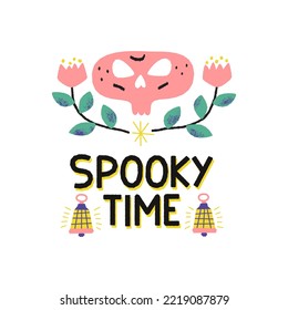 Halloween hand drawn illustration. Spooky time lettering. Skull and flowers. Seasonal lettering with lanterns. Design element for scary posters. Autumn celebration. Clipart for horror mystery night.