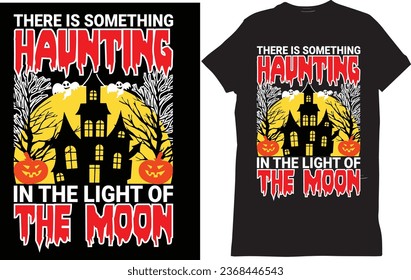 Halloween Haunting T shirt designs