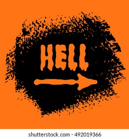 Halloween "Hell' sign text over brush paint abstract background vector illustration. Halloween poster, invitation or banner.