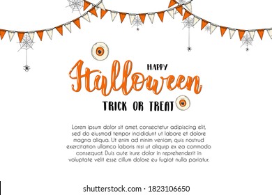 Halloween Holiday greeting card with lettering on white. Hand made brush calligraphy and hand drawn festive garland.Trick or treat. For greeting card, party invitation. 