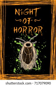 Halloween holidays card with creepy insect. Hand drawn flyer posters and greeting card with handwritten calligraphy words quotes phrases and bug. Vector.