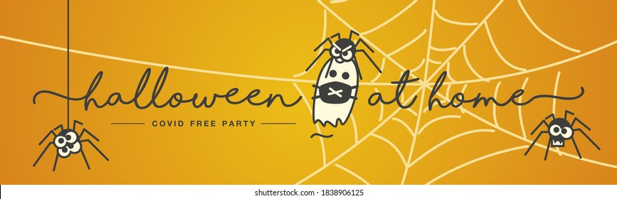 Halloween at home covid free party ghost with face mask angry spiders handwritten lettering logo orange background