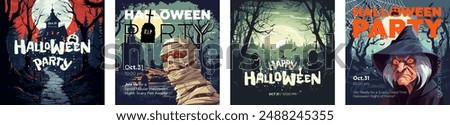 Halloween horror party square banner set. Scary sorceress and zombie in night forest and old dark mansion. Art cover spooky mummy in moonlit cemetery. October 31 horror holiday artwork eps flyer
