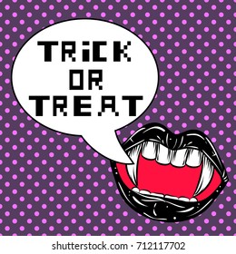 Halloween illustration with trick or treat words in pop art style. Vampire lips picture.