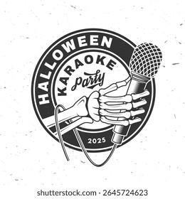 Halloween karaoke party design. Vector illustration. For holiday Halloween design, shirt, logo, badge, decorations, cards, banner with skull hand hold microphone silhouette.