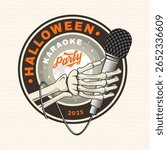 Halloween karaoke party patch design. Vector illustration. For holiday Halloween design sticker, shirt, logo, badge, decorations, cards, banner with skull hand hold microphone silhouette.