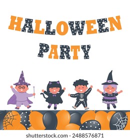 Halloween Kids Party. Children in Halloween Costumes Dance. Group of Kids Have Fun. Happy Baby Girls Happy Baby Boys. Festive Halloween Balloons. Vector Illustration