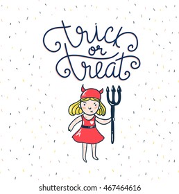 Halloween lettering greeting card. Vector holiday background. Hand drawn stylish illustration with text and child devil costume.